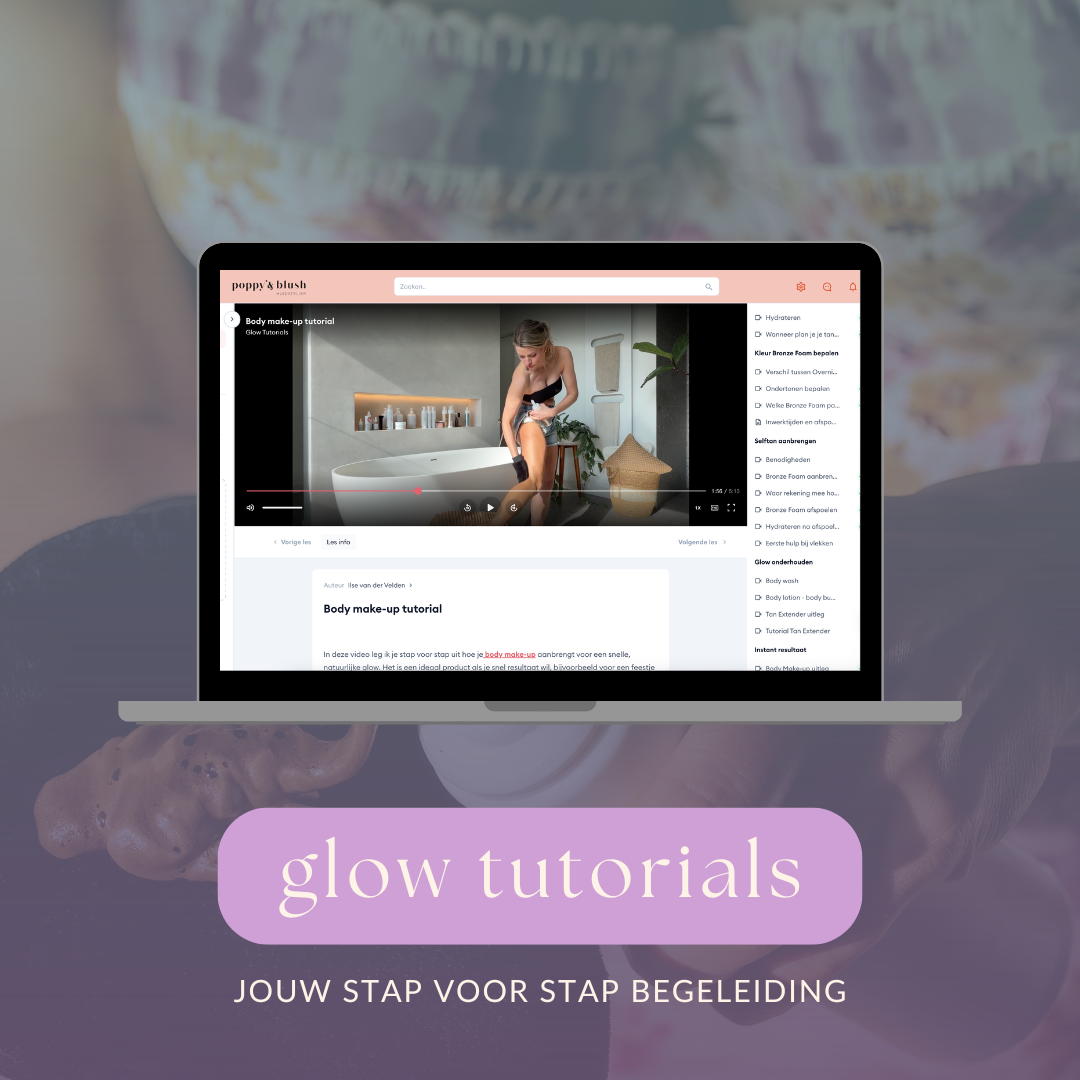Glow Tutorials - Jouw stap voor stap begeleiding